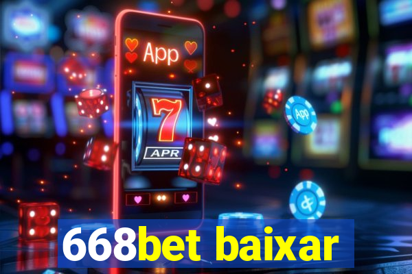 668bet baixar